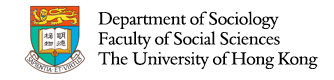 Department of Sociology, Faculty of Social Sciences, The University of Hong Kong