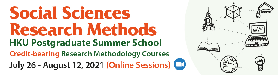 HKU Postgraduate Summer School — Social Science Research Methods