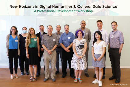 The Faculty of Arts at the University of Hong Kong (HKU) hosted “New Horizons in Digital Humanities & Cultural Data Science: A Professional Development Workshop” from 29 May to 2 June 2023